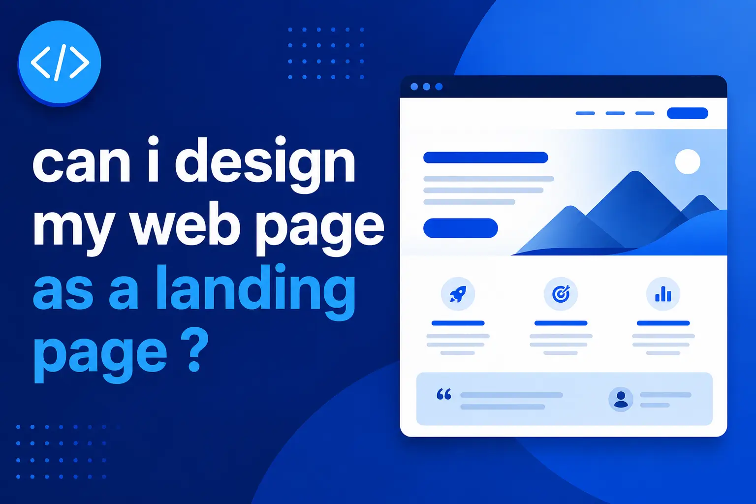 can i design my web page as a landing page